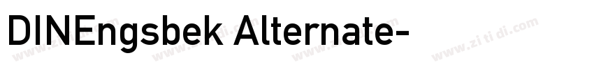 DINEngsbek Alternate字体转换 DINEngsbek Alternate字体转换